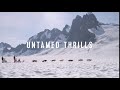 untamed thrills 2020 alaska adventures