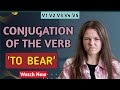 Conjugation English Verb to Bear | V1 V2 V3 V4 V5 Form of Bear