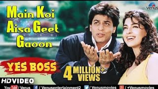 Main Koi Aisa Geet Gaoon - HD VIDEO | Shah Rukh Khan & Juhi Chawla | Yes Boss | 90's Romantic Songs