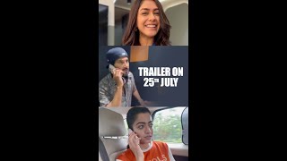 Sita Ramam Trailer on 25th July | Dulquer Salmaan | Mrunal | Hanu Raghavapudi | Rashmika
