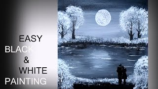 Easy Black and White Landscape Painting / Relaxing / Romantic moonlight