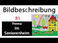 B1- Bildbeschreibung Teil 1: Bildaufbau (Seniorenheim)