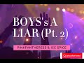 PinkPantheress & Ice Spice - Boy’s a liar Pt  2 (Lyrics)