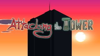 Attacking the Tower - Official Gameplay Trailer