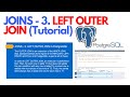 JOINS - 3. LEFT OUTER JOIN in PostgreSQL | Tutorial #ezettutorial #postgresql