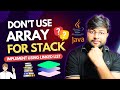 🔥 Dont use array for stack | Stack using Linked List | DSA using Java [Hindi]