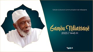 🔴 DIRECT CEREMONIE OFFICIELLE | GAMOU NDIASSANE 2023