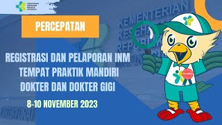 Registrasi dan Pelaporan  INM Tempat Praktik Mandiri Dokter dan Dokter Gigi (Regional Barat)