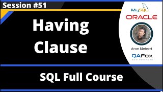 SQL - Part 51 - Having Clause
