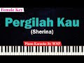 Sherina - Pergilah Kau Karaoke Piano (Female Key)