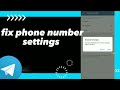 How To Fix Phone Number settings On Telegram App