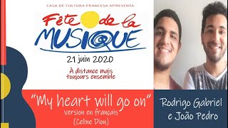 25. My heart will go on (version en français) - Fête de la Musique 2020