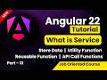 Angular 22 Tutorial for Beginners | Service in Angular