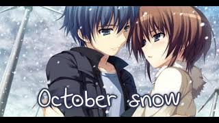 Nightcore - October Snow (1 Hour)