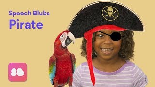 Speech Blubs PIRATE Storybook - Speech Exercises for Kids!