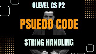 STRING HANDLING | O level CS | p2 | Specimen paper 2023