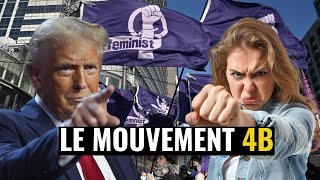 Le Mouvement 4B : Le féminisme le plus extrême