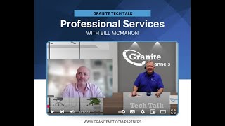 Granite Tech Talk: Professional Services with Bill McMahon