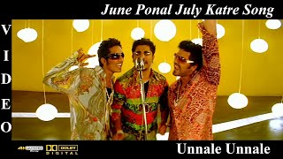 June Ponal July Katre -Unnale Unnale Tamil Movie Video Song 4K UHD Blu-Ray & Dolby Digital Sound 5.1