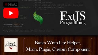 Basics: Helpers, Mixins, Plugins and complex Custom Components