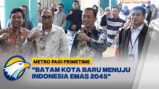 Optimisme BP Batam Memenuhi Proyeksi Investasi 2024