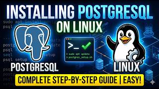 Installing PostgreSQL on Linux: Complete Step-by-Step Guide