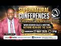 Supernatural conferences with Supernatural results...Rev Dr N. Ngwenya