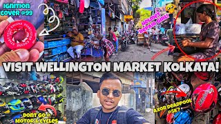 WELLINGTON MARKET KOLKATA || BEST BIKE MODIFICATION PRODUCTS AT CHEAP PRICE !