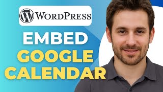 How To Embed Google Calendar In WordPress 2025 🔥 - (FAST & Easy!)