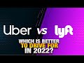 Uber Vs Lyft: Which Is Better To Drive For In 2022??