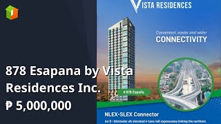 878 Esapana by Vista Residences Inc.