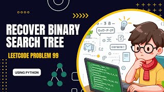 🔍 Recover Binary Search Tree | LeetCode Solution Explained 🚀