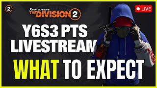 🔴LIVE - Y6S3 PTS NEWS \u0026 DAILY STUFF (The Division 2)