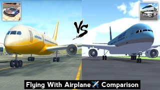 Extreme Car Driving Simulator vs 3D Driving Class - Flying With Airplane Comparison - Best Car Games