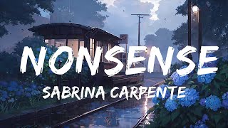 Sabrina Carpenter - Nonsense | Top Best Song
