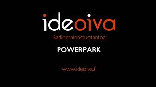 Ideoivan radiomainostuotantoa: Powerpark