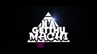 N.A GETTHU MACHI Official Teaser | Northern Anthem | MV by S.O.G Production