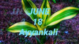 Ayyankali  June18  💙💚24