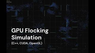 High-Performance GPU Flocking Simulation (C++, CUDA, OpenGL)