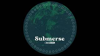 Submerse - Subspace Highway