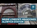 Inside Aldwych, London's abandoned Underground station