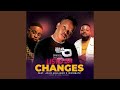 Changes (feat. Jojo Manjaro & Wizibeatz)