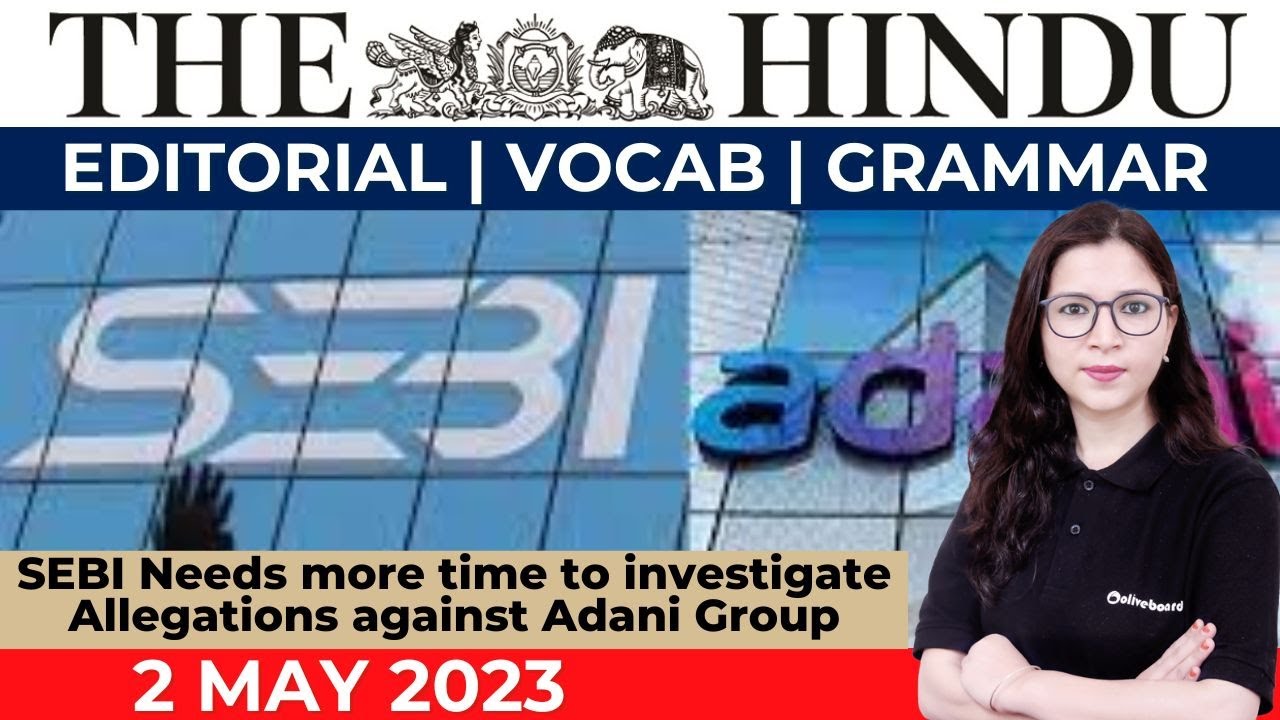 2 May 2023 The Hindu Editorial Analysis The Hindu Vocab Grammar