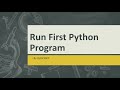 Selenium WebDriver with Python Tutorial -  How to run your first Python Program from Text Editor?