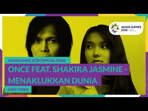 Once Menaklukkan Dunia ( Shakira Jasmine)
