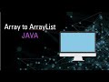 How to convert Array into ArrayList | Sample program to understand
