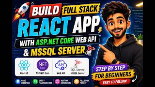 🚀 Build Full Stack React App with ASP.NET Core Web API & MSSQL Server