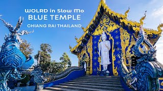 Let’s SlowMo at Wat Rong Suea Ten – The Blue Temple, Chiang Rai, Thailand