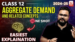 AGGREGATE DEMAND AND RELATED CONCEPTS class 12 ONE SHOT | Macro eco | GAURAV JAIN