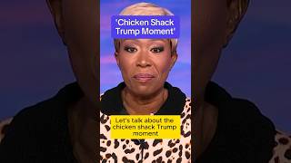 ‘Chicken Shack Trump Moment’